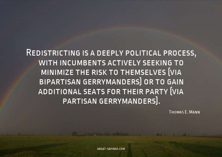 Redistricting is a deeply political process, with incum
