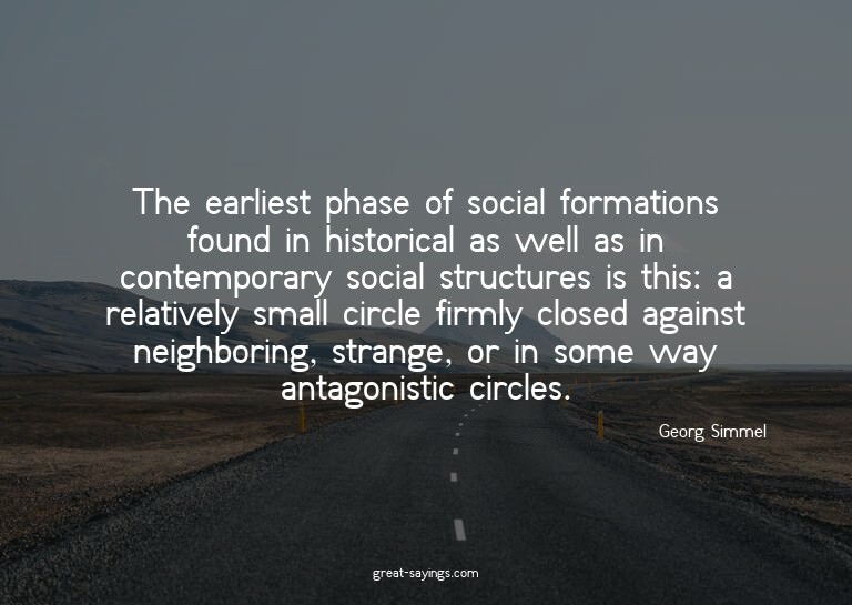 The earliest phase of social formations found in histor