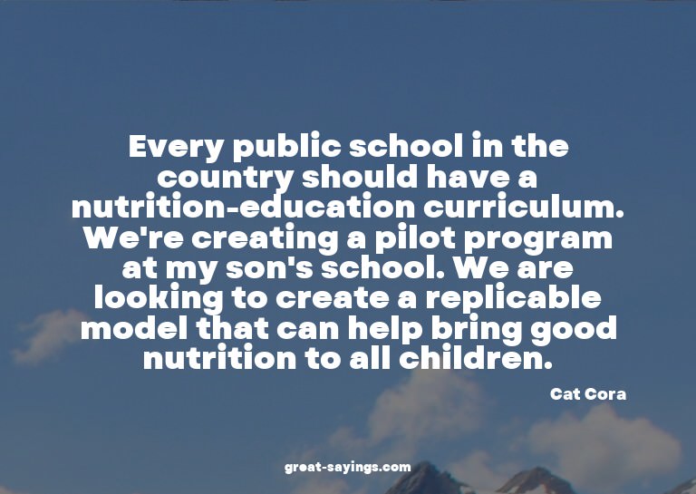 Every public school in the country should have a nutrit