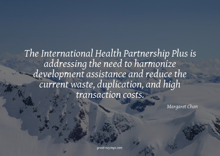 The International Health Partnership Plus is addressing