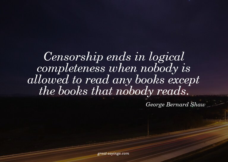 Censorship ends in logical completeness when nobody is