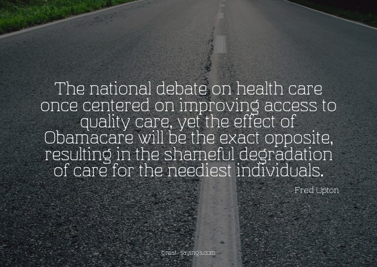 The national debate on health care once centered on imp