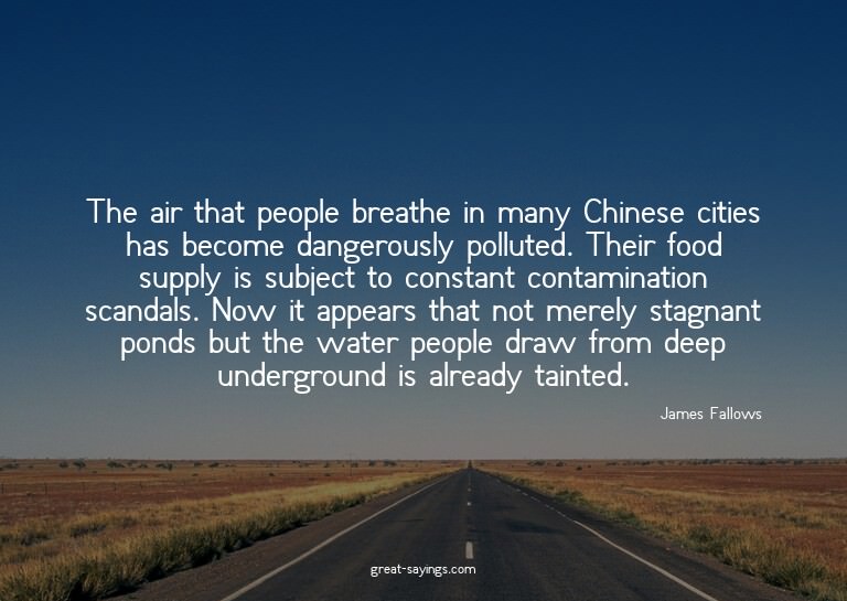 The air that people breathe in many Chinese cities has