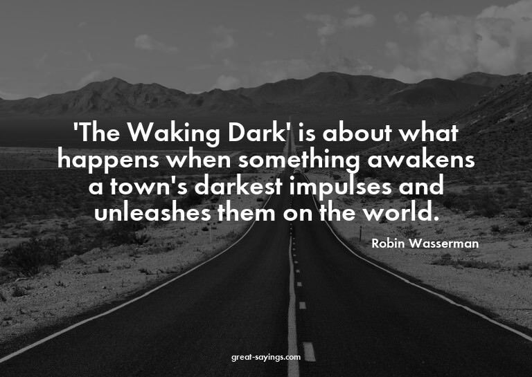 'The Waking Dark' is about what happens when something