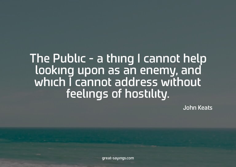 The Public - a thing I cannot help looking upon as an e