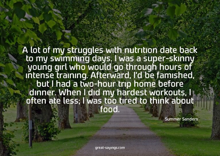 A lot of my struggles with nutrition date back to my sw