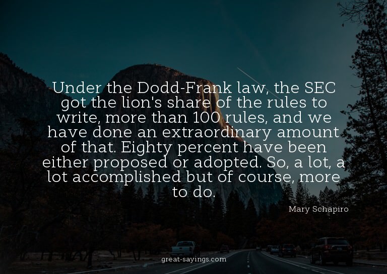 Under the Dodd-Frank law, the SEC got the lion's share
