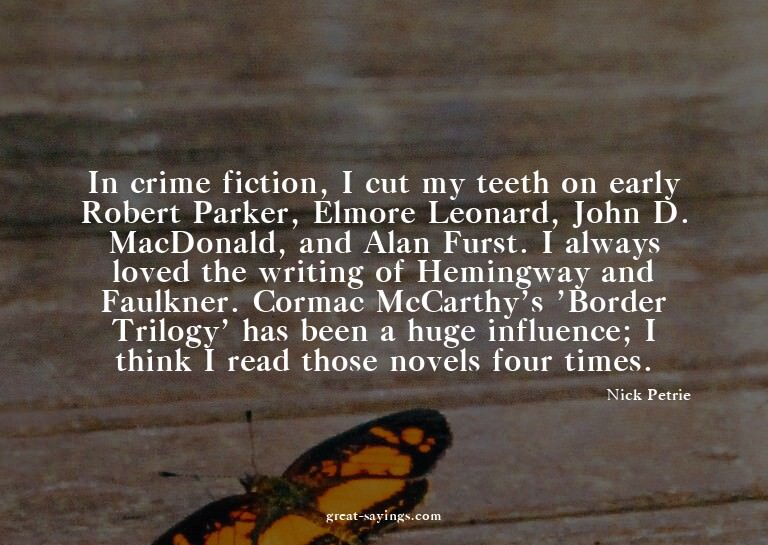In crime fiction, I cut my teeth on early Robert Parker
