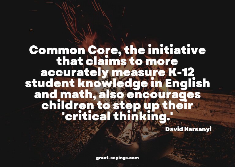 Common Core, the initiative that claims to more accurat