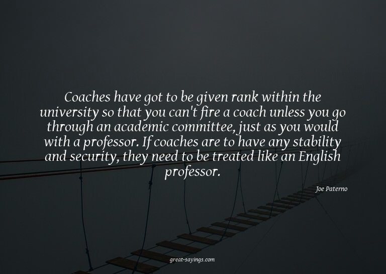 Coaches have got to be given rank within the university