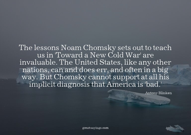 The lessons Noam Chomsky sets out to teach us in 'Towar