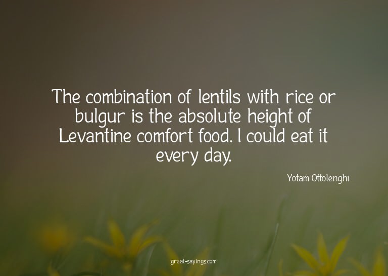 The combination of lentils with rice or bulgur is the a
