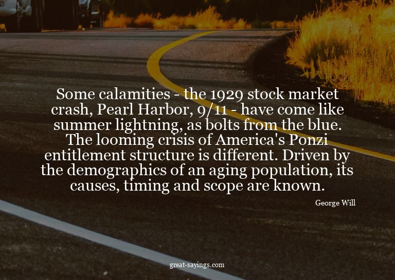 Some calamities - the 1929 stock market crash, Pearl Ha
