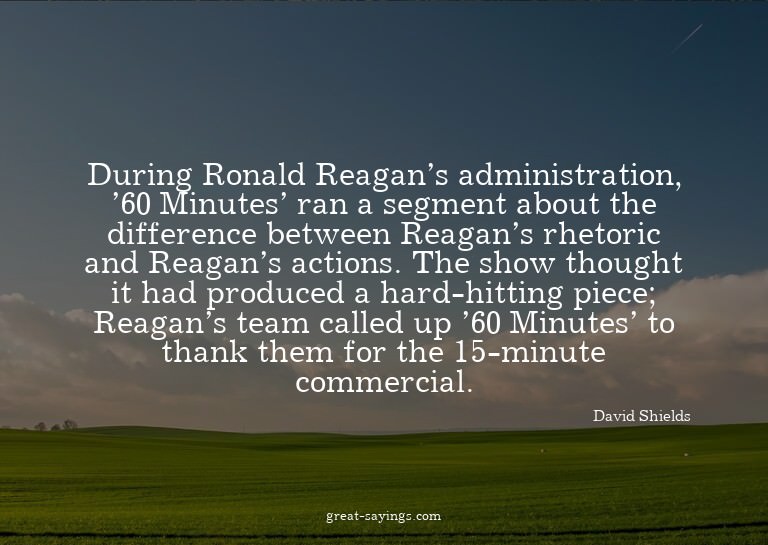 During Ronald Reagan's administration, '60 Minutes' ran
