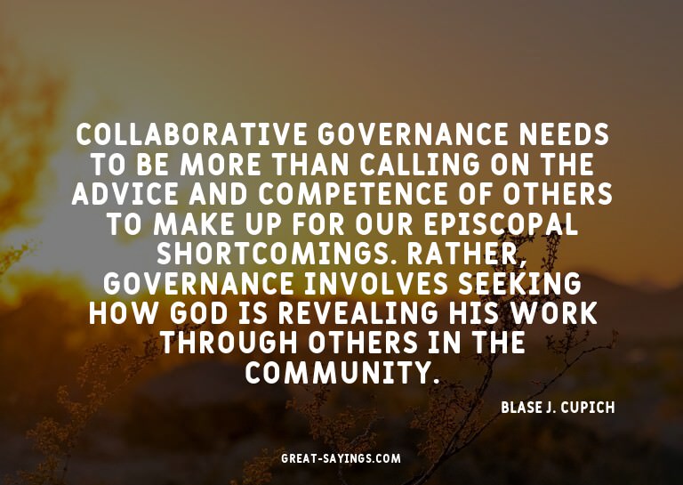 Collaborative governance needs to be more than calling