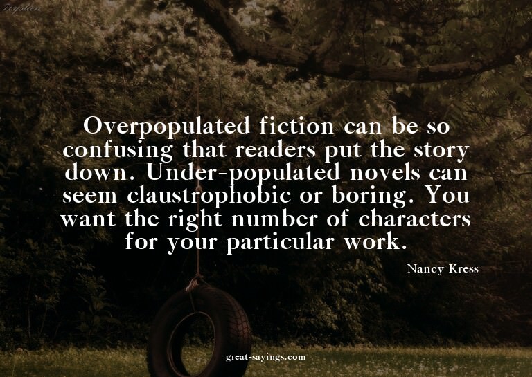 Overpopulated fiction can be so confusing that readers