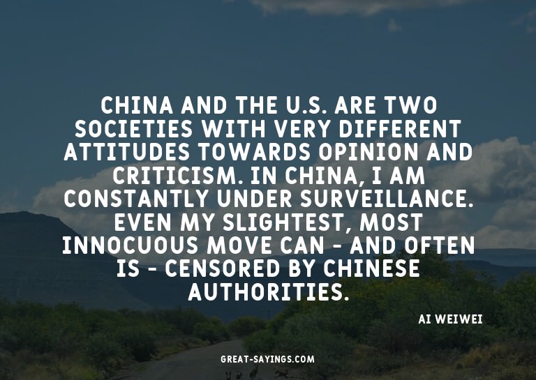 China and the U.S. are two societies with very differen