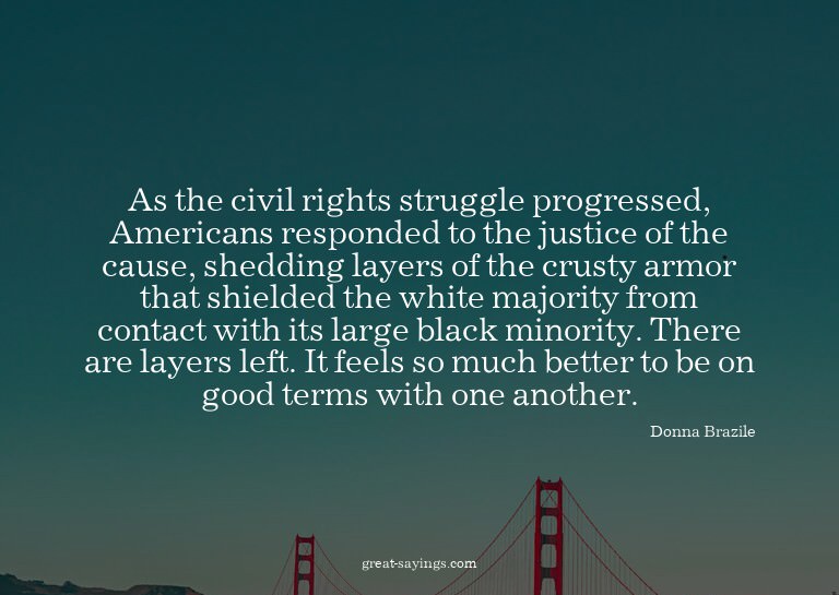 As the civil rights struggle progressed, Americans resp