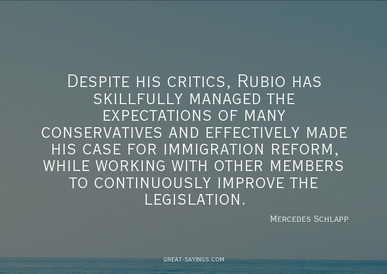 Despite his critics, Rubio has skillfully managed the e
