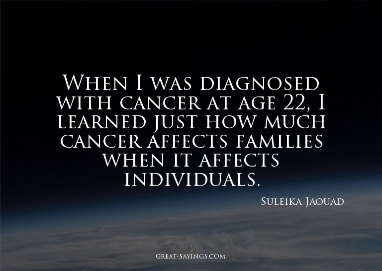 When I was diagnosed with cancer at age 22, I learned j