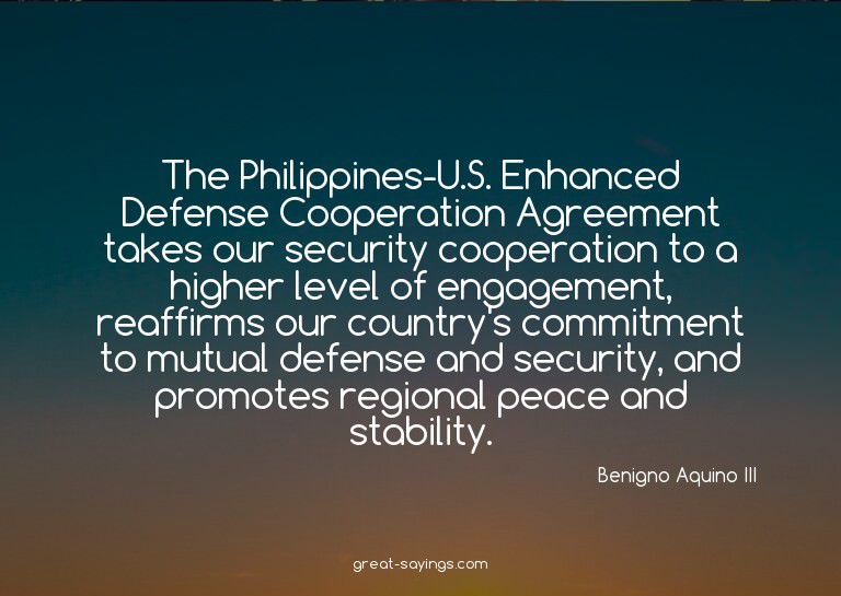 The Philippines-U.S. Enhanced Defense Cooperation Agree