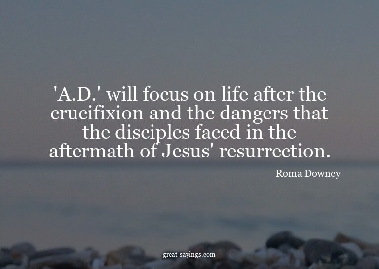 'A.D.' will focus on life after the crucifixion and the