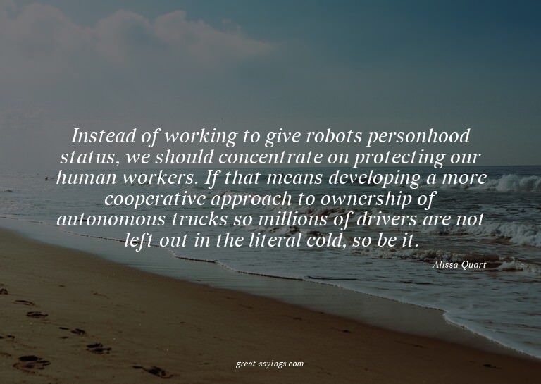 Instead of working to give robots personhood status, we