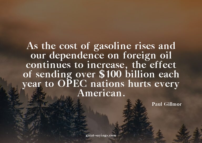As the cost of gasoline rises and our dependence on for