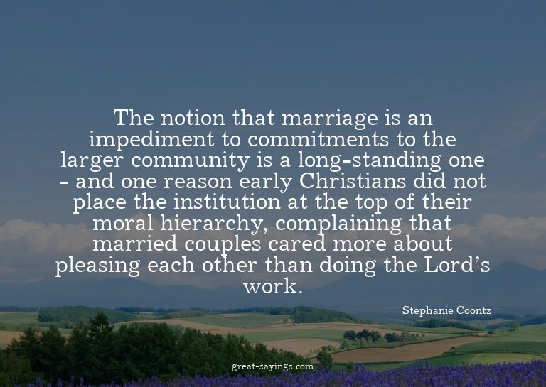 The notion that marriage is an impediment to commitment