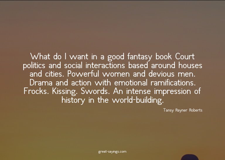 What do I want in a good fantasy book? Court politics a
