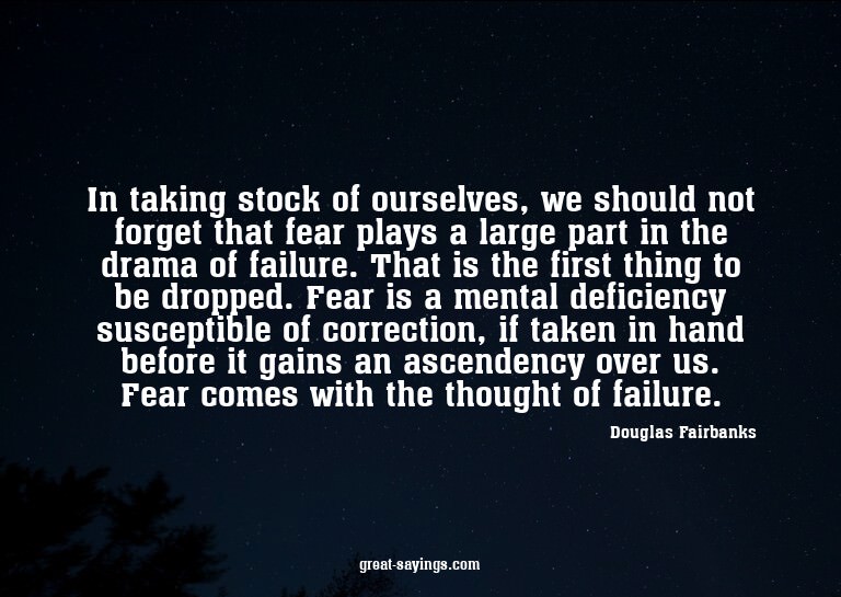 In taking stock of ourselves, we should not forget that