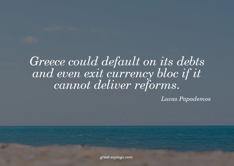 Greece could default on its debts and even exit currenc