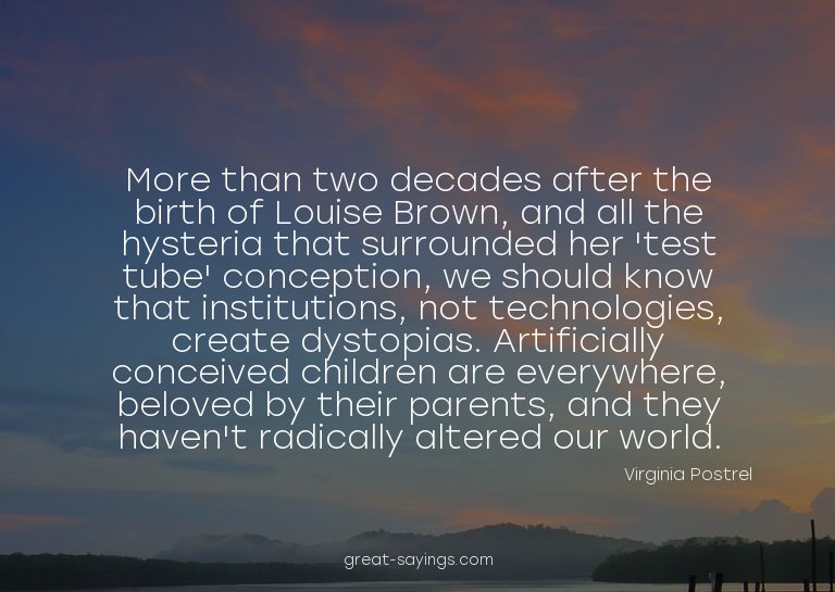 More than two decades after the birth of Louise Brown,