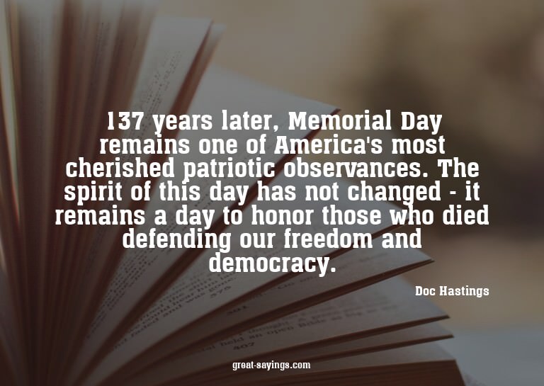 137 years later, Memorial Day remains one of America's