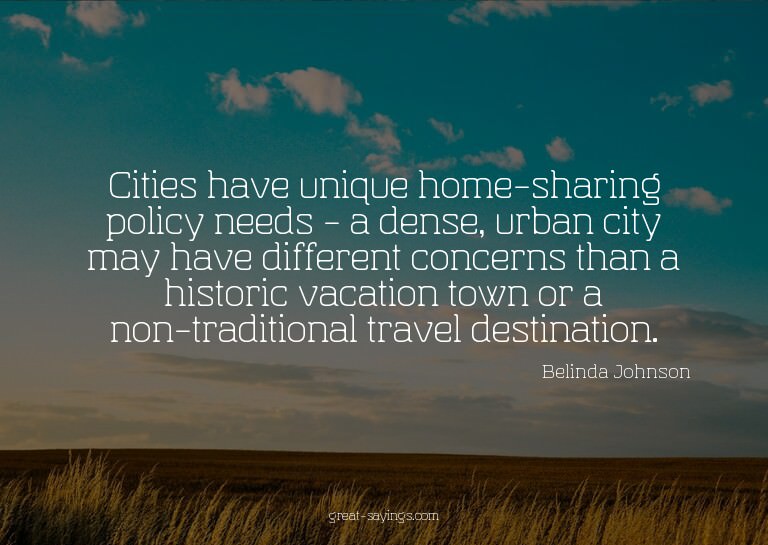 Cities have unique home-sharing policy needs - a dense,