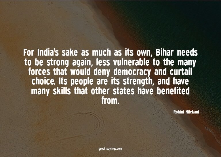 For India's sake as much as its own, Bihar needs to be