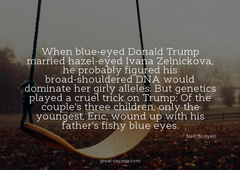 When blue-eyed Donald Trump married hazel-eyed Ivana Ze
