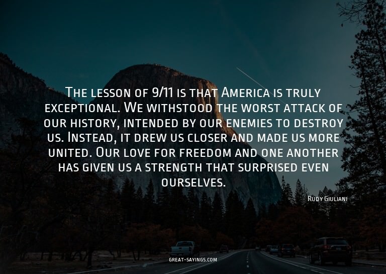 The lesson of 9/11 is that America is truly exceptional