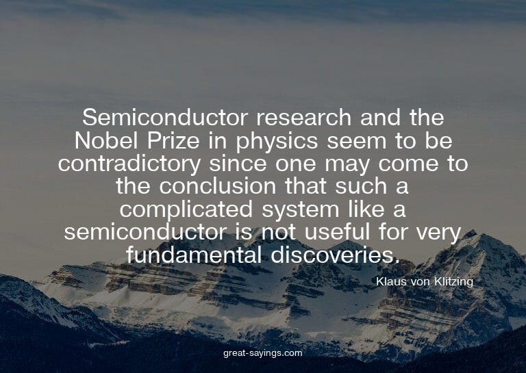 Semiconductor research and the Nobel Prize in physics s