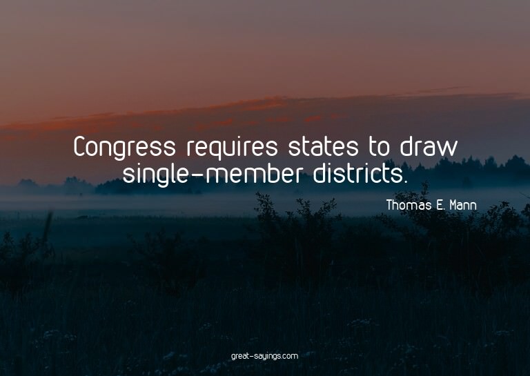 Congress requires states to draw single-member district