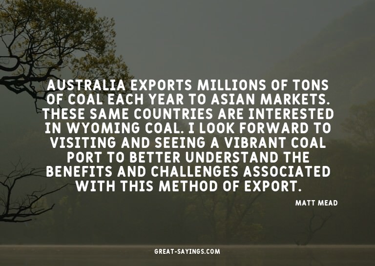 Australia exports millions of tons of coal each year to
