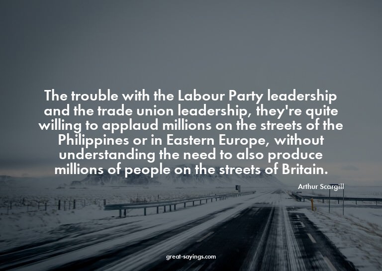 The trouble with the Labour Party leadership and the tr