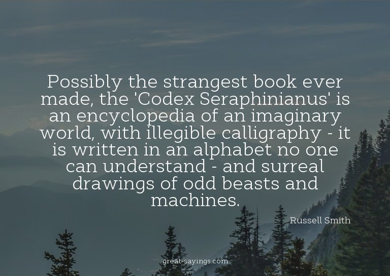 Possibly the strangest book ever made, the 'Codex Serap