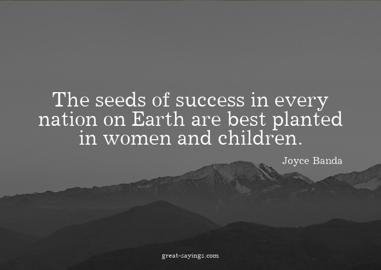 The seeds of success in every nation on Earth are best