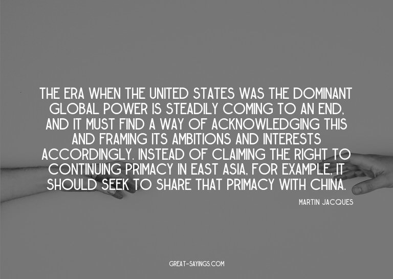 The era when the United States was the dominant global