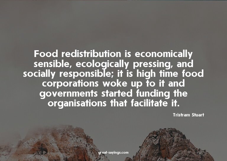Food redistribution is economically sensible, ecologica