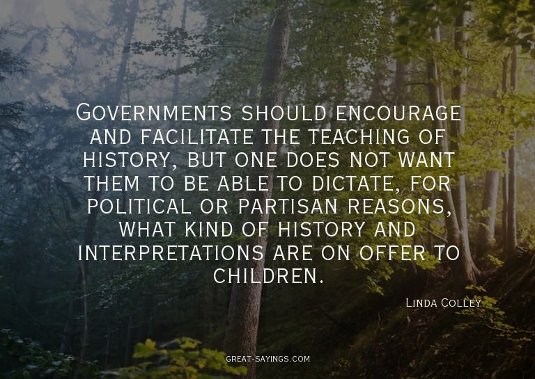 Governments should encourage and facilitate the teachin