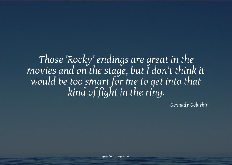 Those 'Rocky' endings are great in the movies and on th