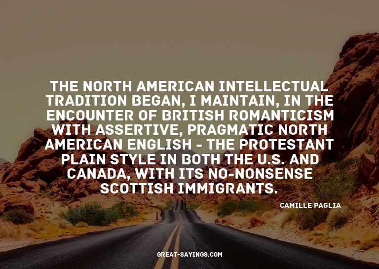 The North American intellectual tradition began, I main