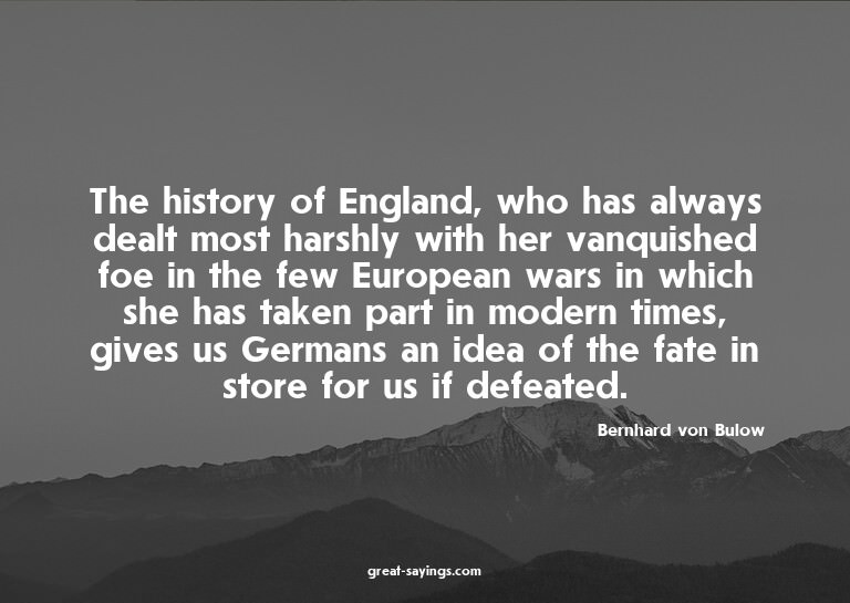 The history of England, who has always dealt most harsh